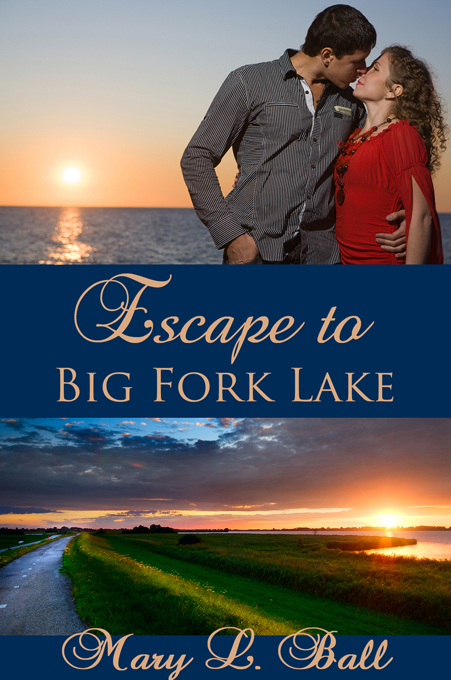 Escape to Big Fork Lake: softcover