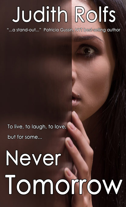 Never Tomorrow: softcover