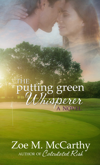The Putting Green Whisperer: Softcover